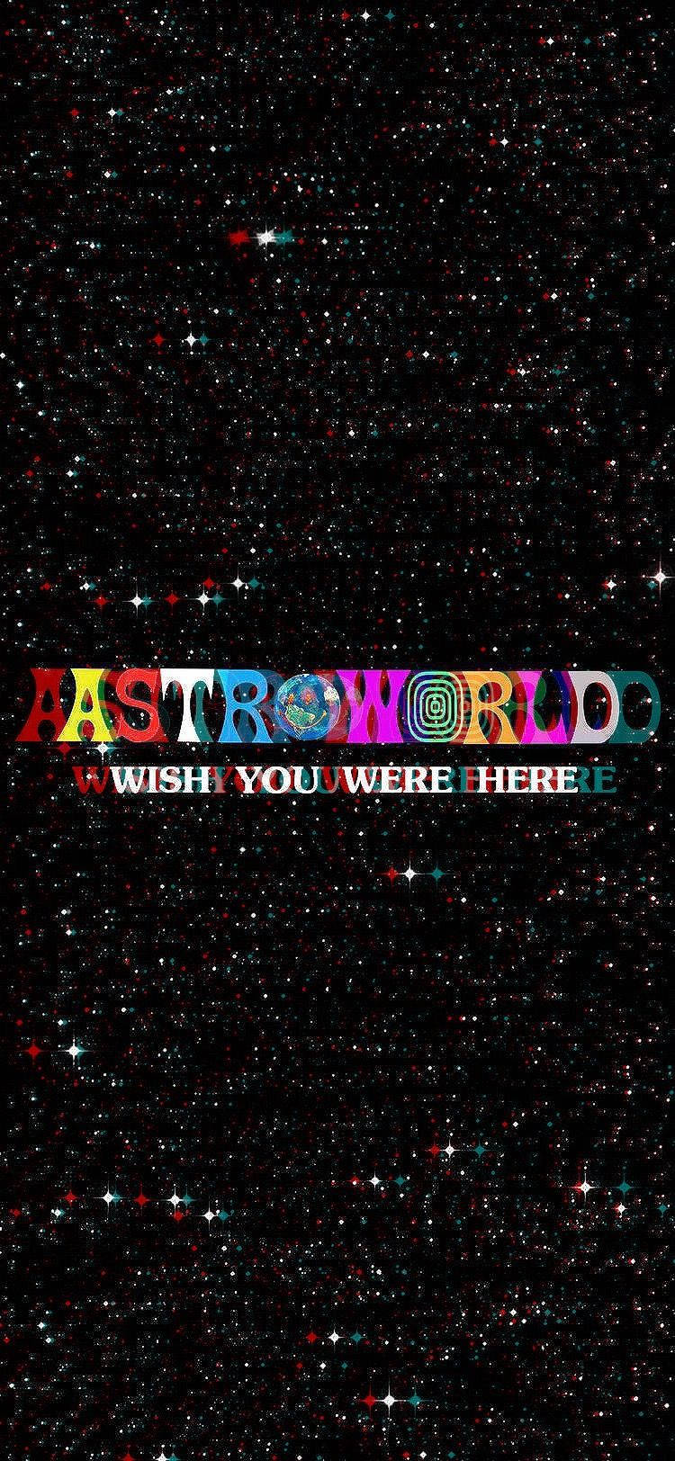 Astroworld iPhone Wish You Were Here Bakgrunner