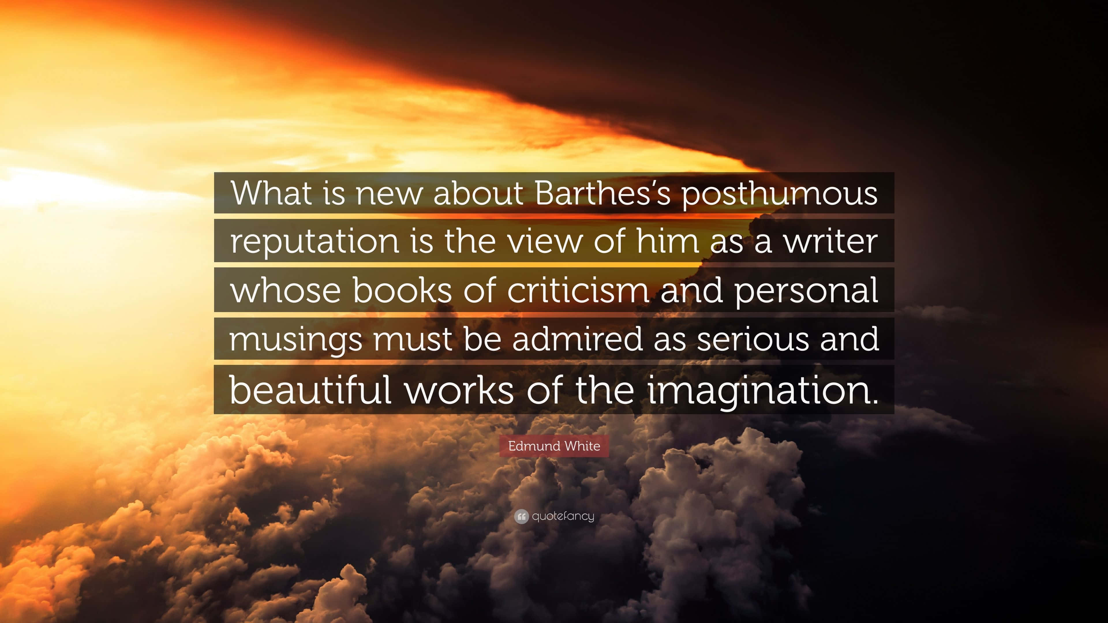 Barthes' posthume omdømme Bakgrunner