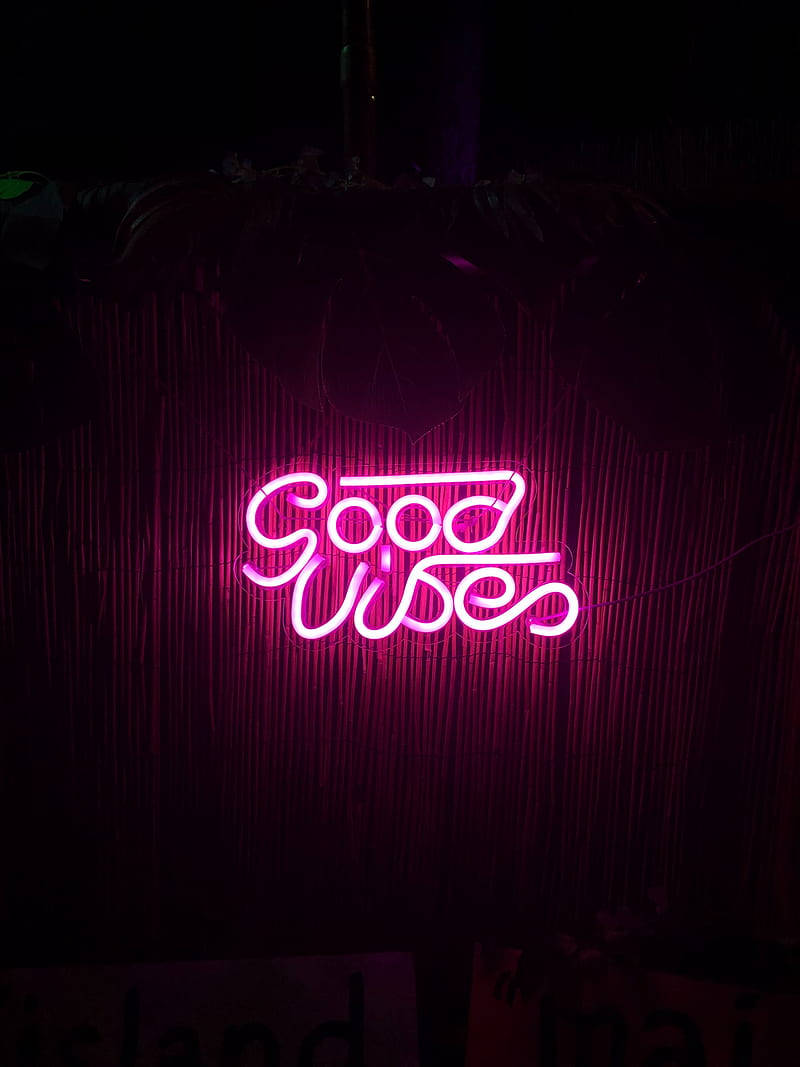 Good Vibes Neon Rosa Estetisk Stemning Bakgrunner