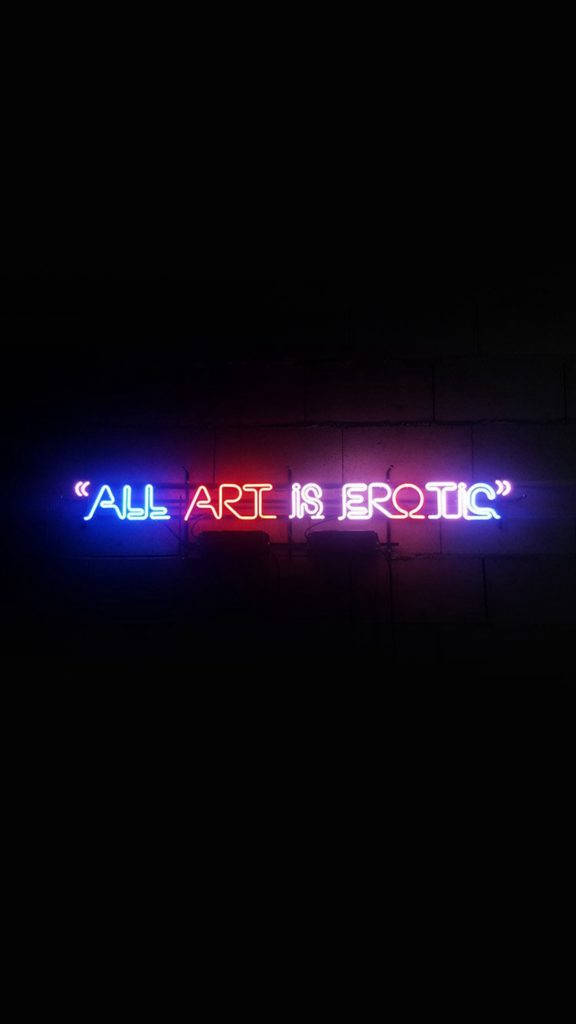 Kunst er erotisk neon iPhone Bakgrunner