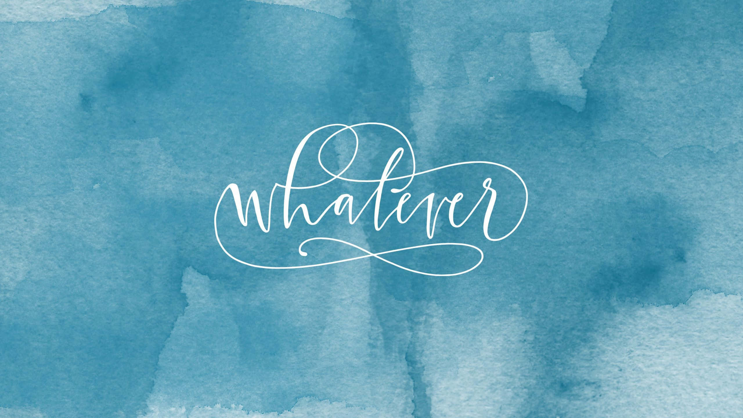Kursiv Whatever Cyan Estetikk Bakgrunner