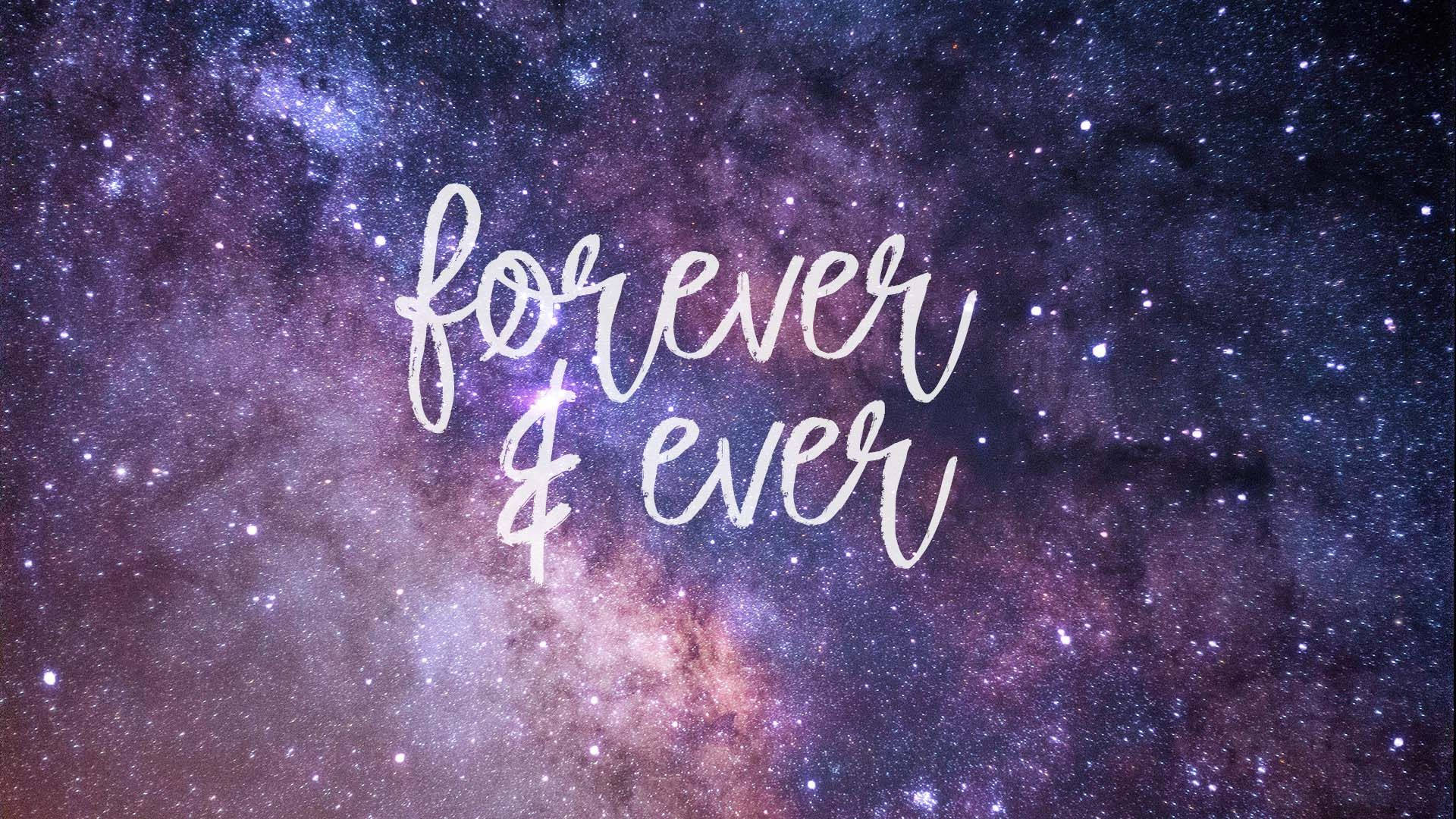 Søt galakse med Forever & Ever Bakgrunner