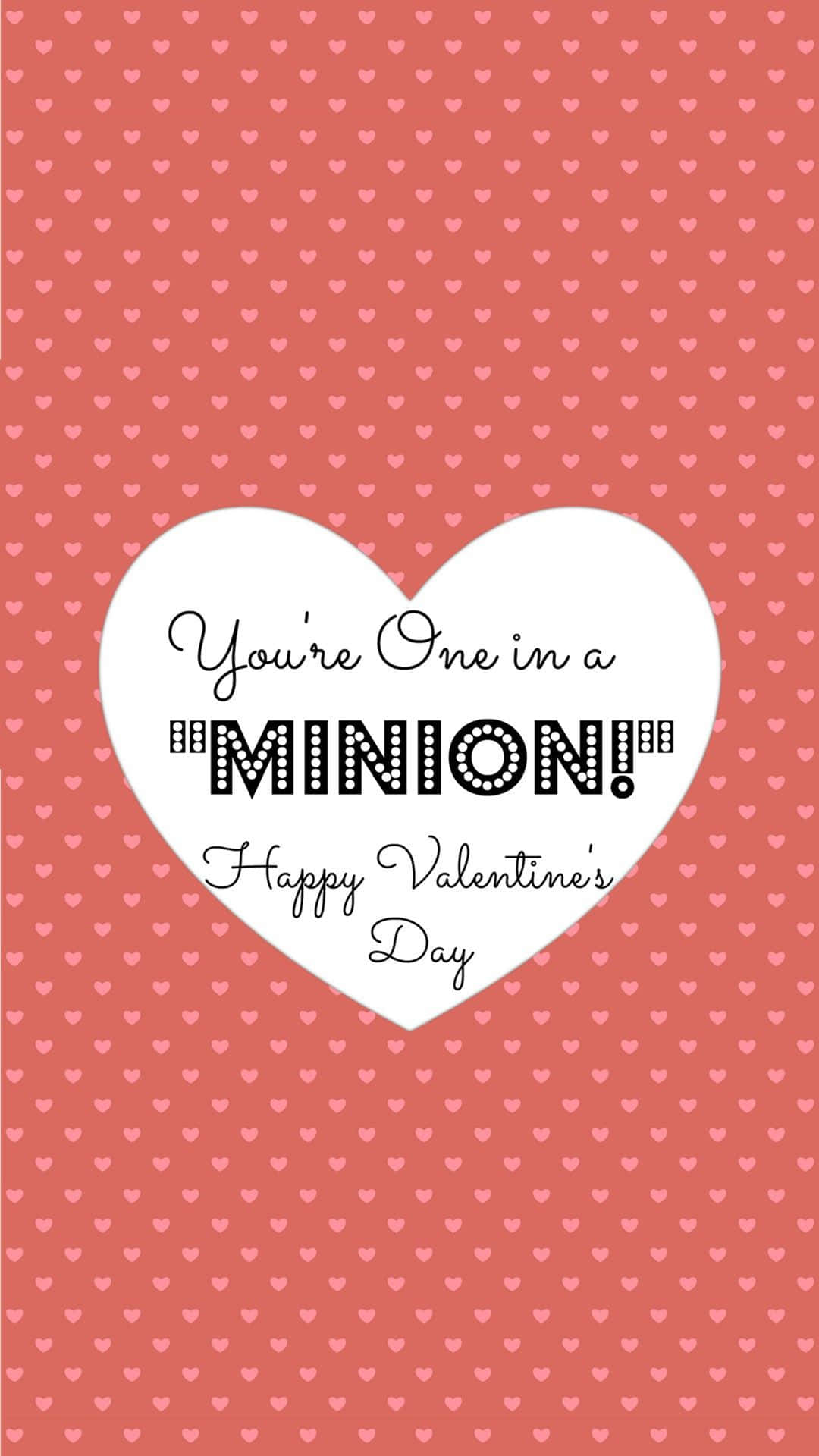 Søt Valentines Du Er En Av En Minion Bakgrunner