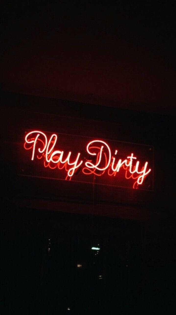 Svart neon estetikk Play Dirty Bakgrunner