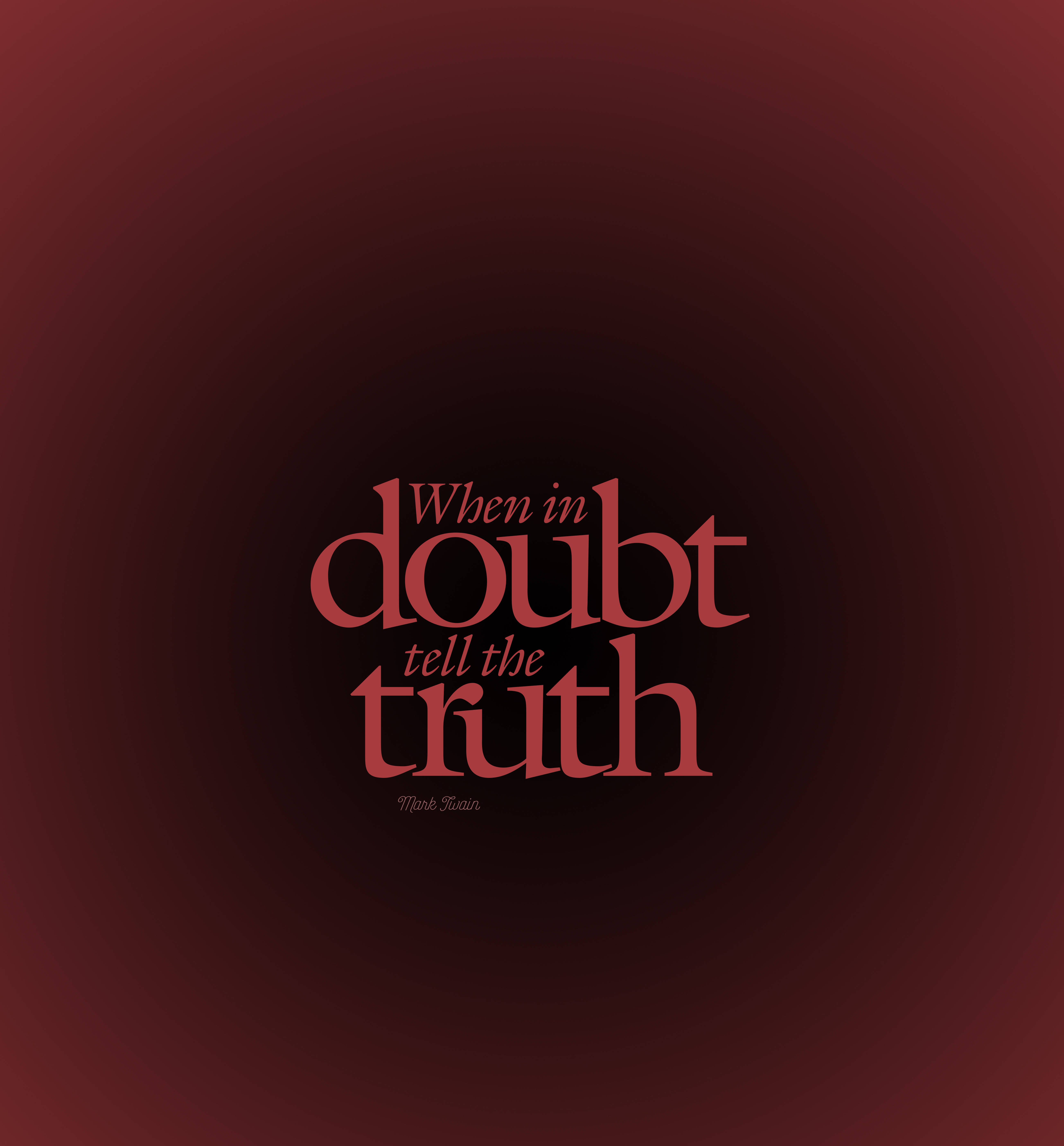 When In Doubt-sitater Bakgrunner