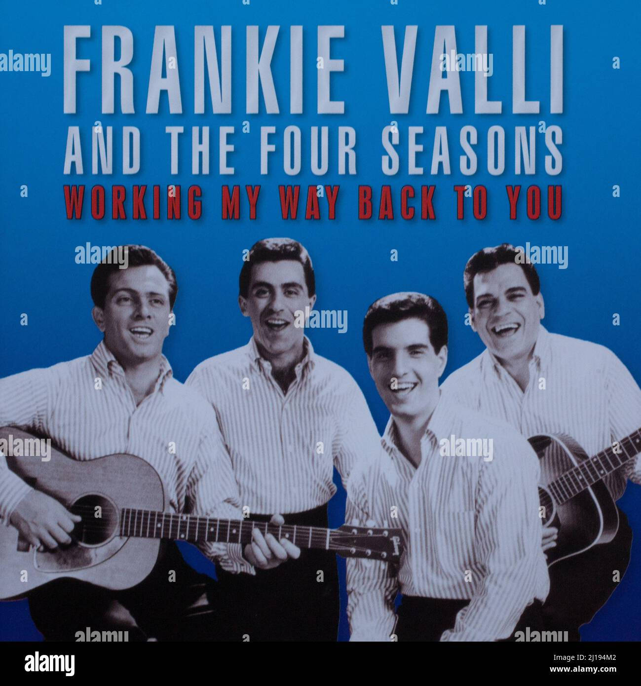 Working Way – Frankie Valli And The Four Seasons Bakgrunner