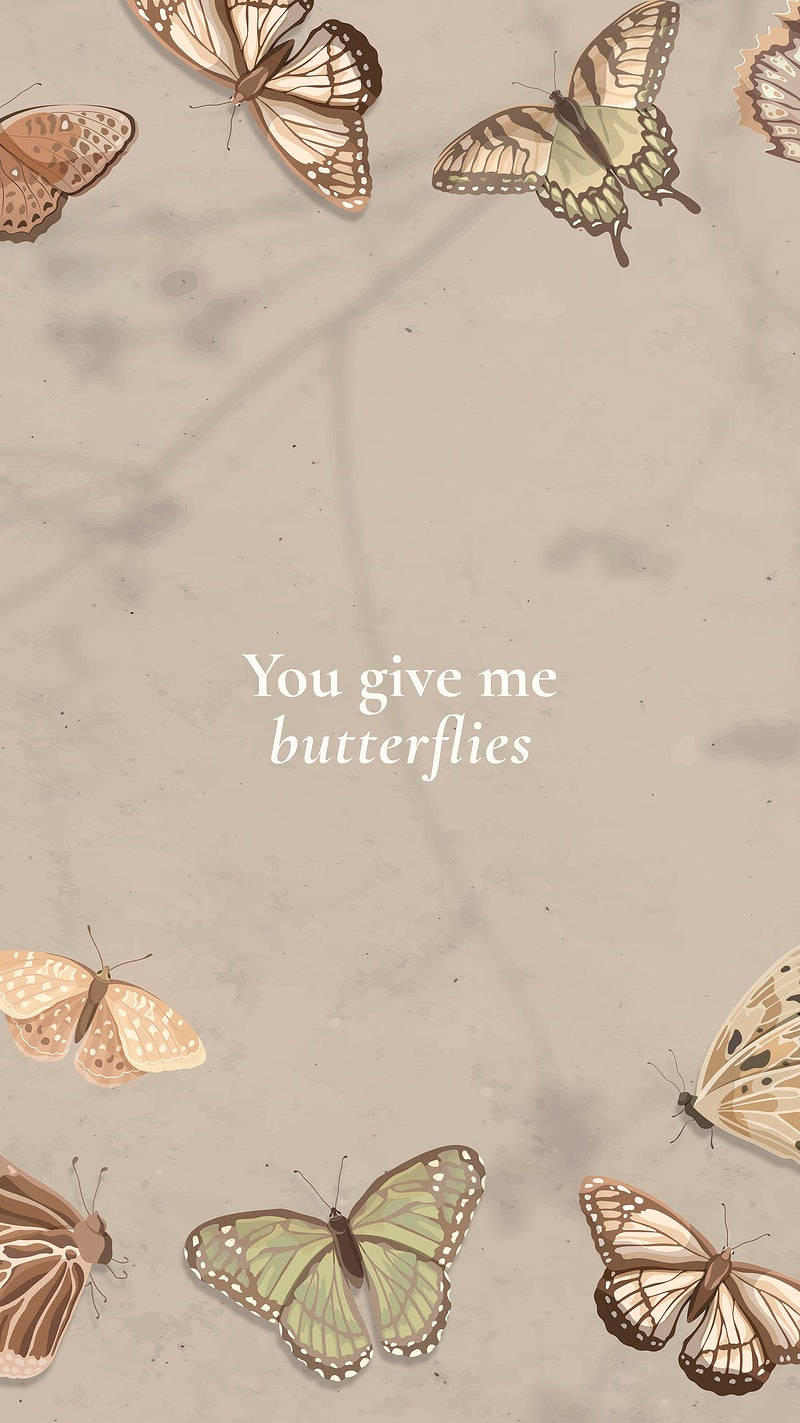 You Give Me Butterflies Estetisk Bakgrunner