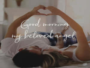 God morgen min elskede engel