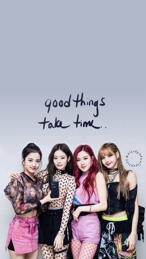 Blackpink-medlemmer med Good Things Take Time tekstgrafikk bakgrunnsbilde