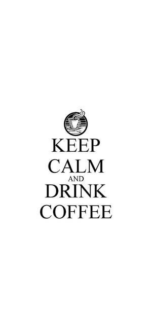 Hvit iPhone Keep Calm Drikk Kaffe — Galaxy S26 Bakgrunner
